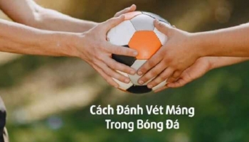 Hướng dẫn cách đánh vét máng tại mot88 hiệu quả nhất